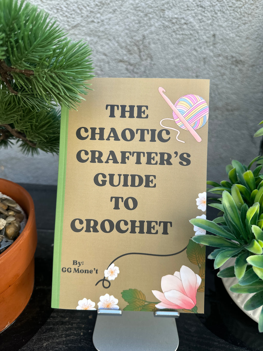 CHAOTIC CRAFTERS GUIDE TO CROCHET